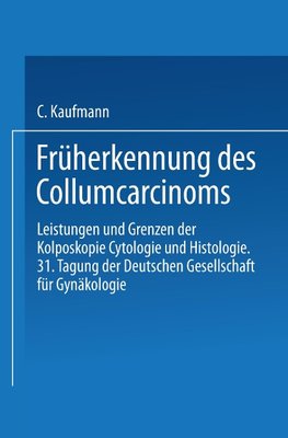 Früherkennung des Collumcarcinoms