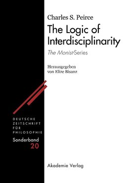 The Logic of Interdisciplinarity. 'The Monist'-Series