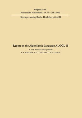 Report of Algorithmic Language ALGOL 68