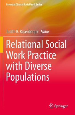 Relational Social Work Practice with Diverse Populations