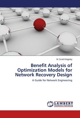 Benefit Analysis of Optimization Models for Network Recovery Design