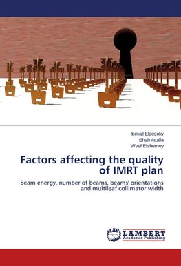 Factors affecting the quality of IMRT plan