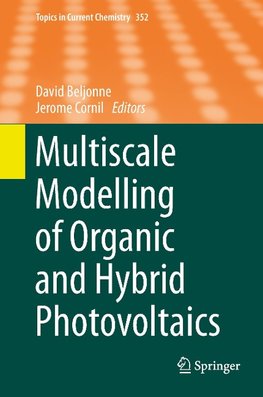 Multiscale Modelling of Organic and Hybrid Photovoltaics