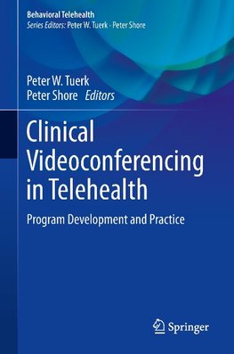 Clinical Videoconferencing in Telehealth