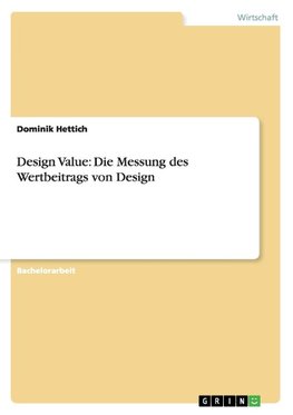 Design Value: Die Messung des Wertbeitrags von Design