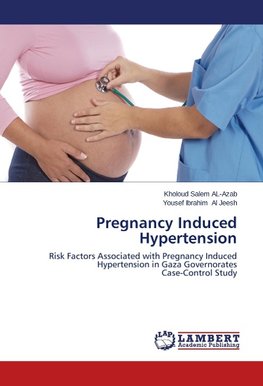 Pregnancy Induced Hypertension