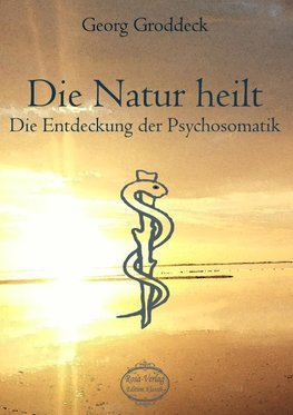 Die Natur heilt