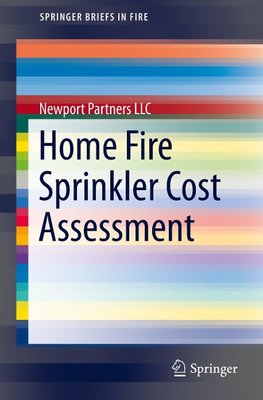 Home Fire Sprinkler Cost Assessment