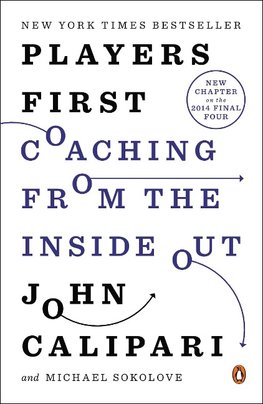 Players First: Coaching from the Inside Out