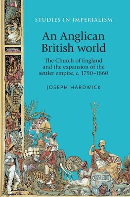 Hardwick, J: Anglican British world