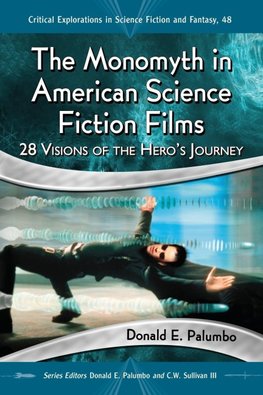 Palumbo, D:  The Monomyth in American Science Fiction Films