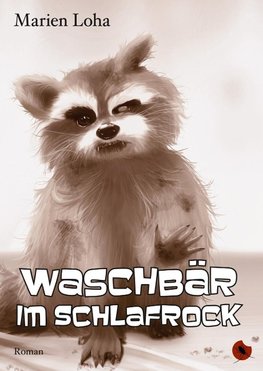 Waschbär im Schlafrock