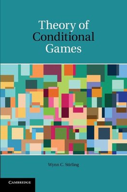 Theory of Conditional Games