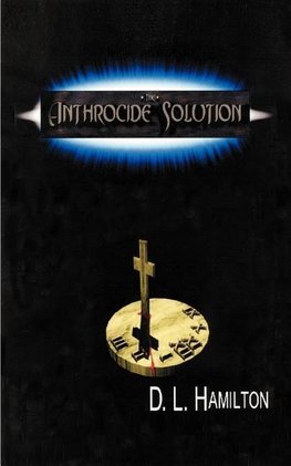 The Anthrocide Solution