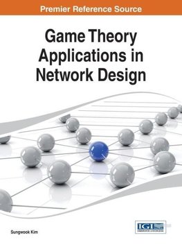 Game Theory Applications in Network Design