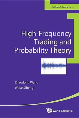 Zhaodong, W:  High-frequency Trading And Probability Theory