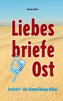 Liebesbriefe Ost