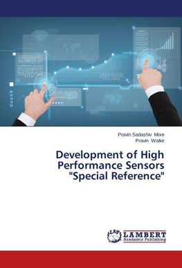 Development of High Performance Sensors "Special Reference"