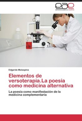 Elementos de versoterapia.La poesía como medicina alternativa