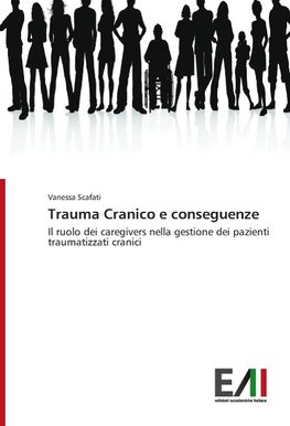 Trauma Cranico e conseguenze