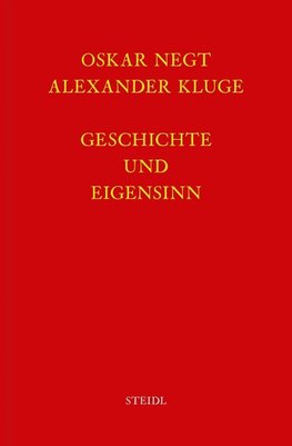 Werkausgabe Bd. 6.1 / Geschichte und Eigensinn I: Geschichtliche Organisation der Arbeitsvermögen