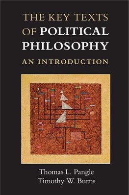 The Key Texts of Political Philosophy