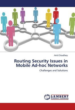 Routing Security Issues in Mobile Ad-hoc Networks