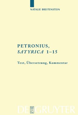 Petronius: "Satyrica 1-15"