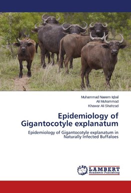 Epidemiology of Gigantocotyle explanatum