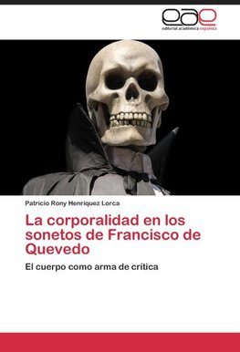 La corporalidad en los sonetos de Francisco de Quevedo