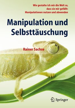 Manipulation und Selbsttäuschung