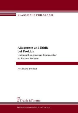 Allegorese und Ethik bei Proklos