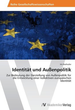 Identität und Außenpolitik