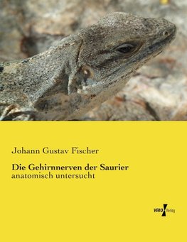 Die Gehirnnerven der Saurier