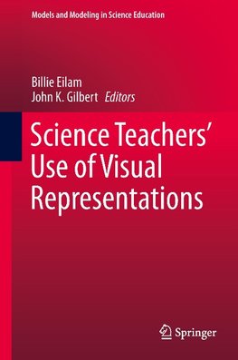 Science Teachers' Use of Visual Representations