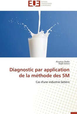 Diagnostic par application de la méthode des 5M