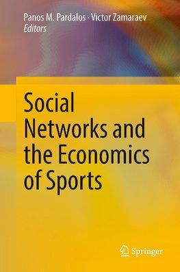 Social Networks and the Economics of Sports