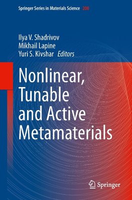 Nonlinear, Tunable and Active Metamaterials