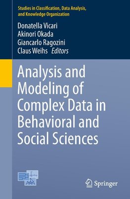 Analysis and Modeling of Complex Data in Behavioral and Social Sciences