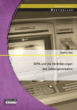 SEPA und die Veränderungen des Zahlungsverkehrs