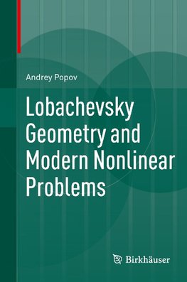 Lobachevsky Geometry and Modern Nonlinear Problems