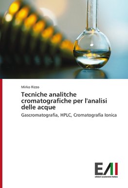 Tecniche analitche cromatografiche per l'analisi delle acque