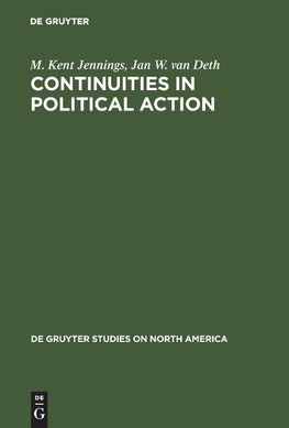 Continuities in Political Action