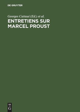 Entretiens sur Marcel Proust