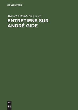 Entretiens sur André Gide