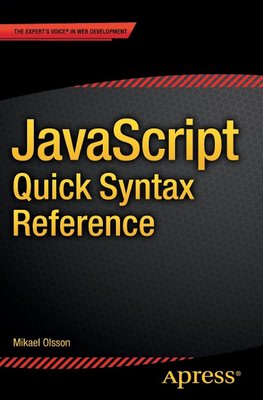 JavaScript Quick Syntax Reference