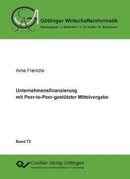 Unternehmensfinanzierung mit Peer-to-Peer-gestützter Mittelvergabe