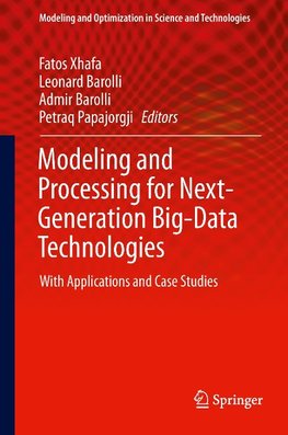 Modeling and Processing for Next-Generation Big-Data Technologies