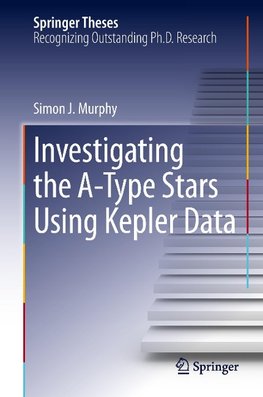 Investigating the A-Type Stars Using Kepler Data