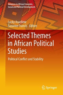 Selected Themes in African Political Studies